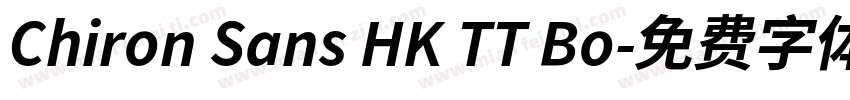 Chiron Sans HK TT Bo字体转换